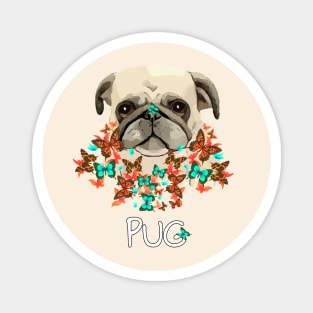 Pug, pug face and colorful butterflies, pug lovers, gift for pug lovers Magnet